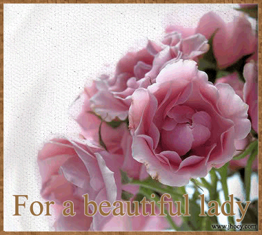 for a beautiful lady